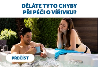 Děláte tyto chyby při péči o vířivku? Tipy pro čistou vodu po celý rok